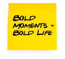 bold moments role in life sticky note